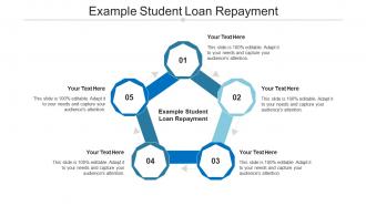 Example student loan repayment ppt powerpoint presentation template cpb