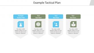 Example tactical plan ppt powerpoint presentation infographic template cpb