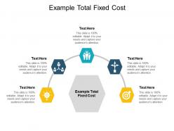 Example total fixed cost ppt powerpoint presentation show example file cpb