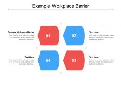 Example workplace barrier ppt powerpoint presentation inspiration example topics cpb