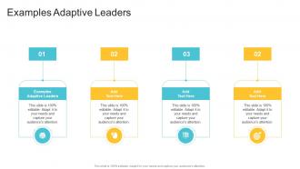 Examples Adaptive Leaders In Powerpoint And Google Slides Cpb