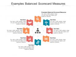 Examples balanced scorecard measures ppt powerpoint presentation gallery maker cpb