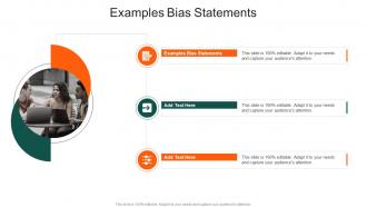 Examples Bias Statements In Powerpoint And Google Slides Cpb