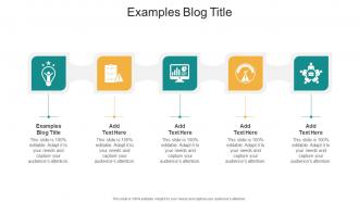 Examples Blog Title In Powerpoint And Google Slides Cpb