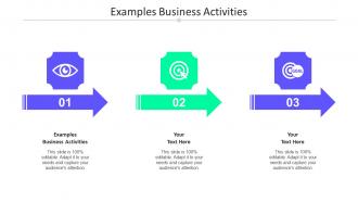Examples Business Activities Ppt Powerpoint Presentation Layouts Design Templates Cpb