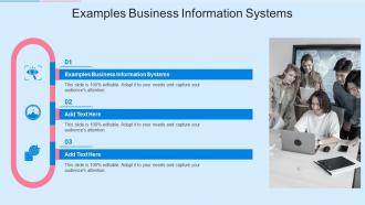 Examples Business Information Systems In Powerpoint And Google Slides Cpb