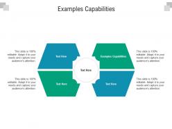 Examples capabilities ppt powerpoint presentation layouts cpb