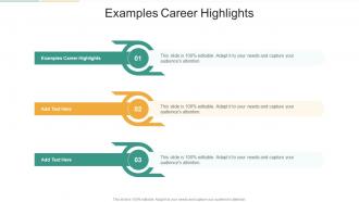 Examples Career Highlights In Powerpoint And Google Slides Cpb