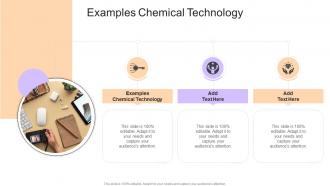 Examples Chemical Technology In Powerpoint And Google Slides Cpb