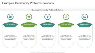 Examples Community Problems Solutions In Powerpoint And Google Slides Cpb