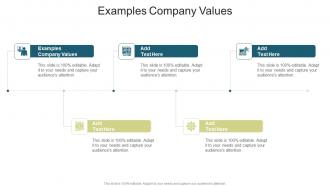 Examples Company Values In Powerpoint And Google Slides Cpb
