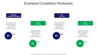 Examples Competition Workplace In Powerpoint And Google Slides Cpb
