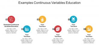Examples continuous variables education ppt powerpoint presentation clipart cpb