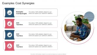 Examples Cost Synergies In Powerpoint And Google Slides Cpb