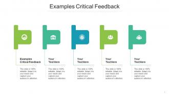Examples Critical Feedback Ppt Powerpoint Presentation Outline Microsoft Cpb