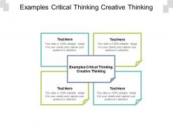 Examples critical thinking creative thinking ppt powerpoint presentation layouts portfolio cpb