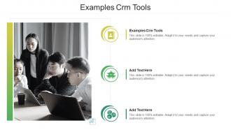 Examples CRM Tools In Powerpoint And Google Slides Cpb