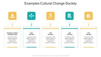 Examples Cultural Change Society In Powerpoint And Google Slides Cpb