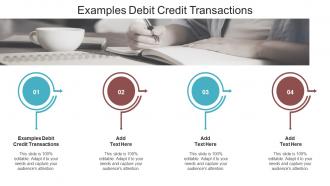 Examples Debit Credit Transactions In Powerpoint And Google Slides Cpb