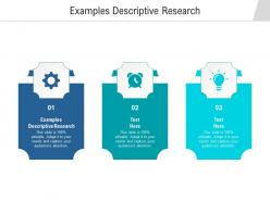 Examples descriptive research ppt powerpoint presentation model guidelines cpb