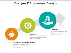 Examples e procurement systems ppt powerpoint presentation show ideas cpb