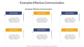 Examples Effective Communication In Powerpoint And Google Slides Cpb