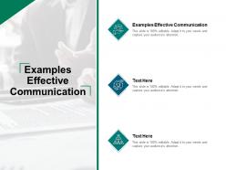 Examples effective communication ppt powerpoint presentation outfit cpb