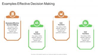 Examples Effective Decision Making In Powerpoint And Google Slides Cpb