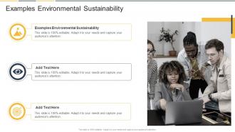 Examples Environmental Sustainability In Powerpoint And Google Slides Cpb