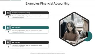 Examples Financial Accounting In Powerpoint And Google Slides Cpb