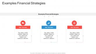 Examples Financial Strategies In Powerpoint And Google Slides Cpb