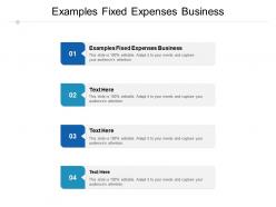 Examples fixed expenses business ppt powerpoint presentation pictures portrait cpb