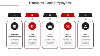Examples Goals Employees Ppt Powerpoint Presentation Styles Rules Cpb