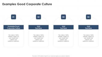 Examples Good Corporate Culture In Powerpoint And Google Slides Cpb
