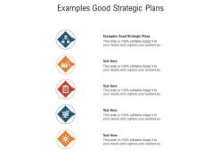 Examples good strategic plans ppt powerpoint presentation portfolio infographic template cpb
