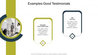 Examples Good Testimonials In Powerpoint And Google Slides Cpb