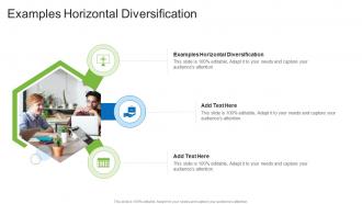 Examples Horizontal Diversification In Powerpoint And Google Slides Cpb