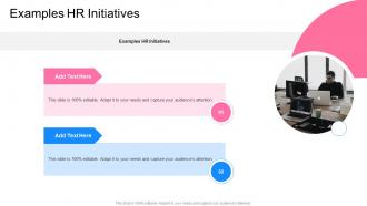 Examples HR Initiatives In Powerpoint And Google Slides Cpb