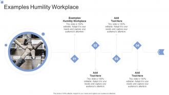Examples Humility Workplace In Powerpoint And Google Slides Cpb