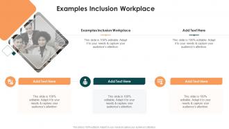 Examples Inclusion Workplace In Powerpoint And Google Slides Cpb