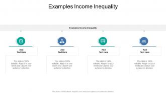 Examples Income Inequality In Powerpoint And Google Slides Cpb