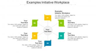 Examples Initiative Workplace Ppt Powerpoint Presentation Portfolio Maker Cpb