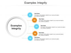 Examples integrity ppt powerpoint presentation summary cpb