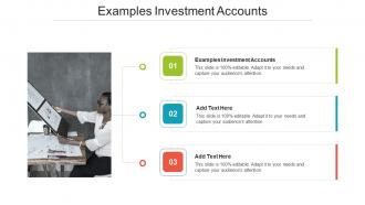 Examples Investment Accounts In Powerpoint And Google Slides Cpb