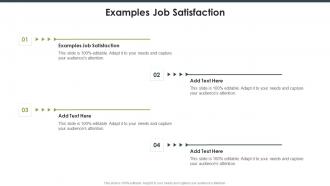 Examples Job Satisfaction In Powerpoint And Google Slides Cpb