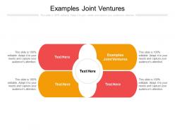 Examples joint ventures ppt powerpoint presentation outline summary cpb