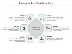 Examples just time inventory ppt powerpoint presentation file outline cpb
