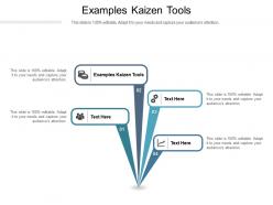Examples kaizen tools ppt powerpoint presentation icon topics cpb