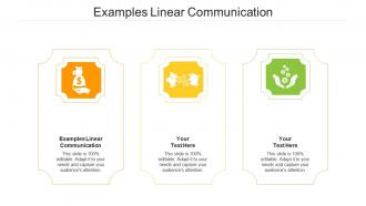Examples linear communication ppt powerpoint presentation slides icons cpb