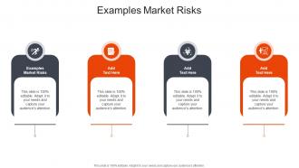 Examples Market Risks In Powerpoint And Google Slides Cpb